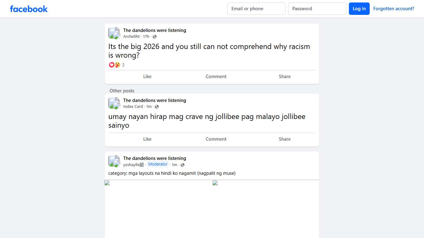 The dandelions were listening Its the big 2026 and you still can not comprehend why racism is wrong Facebook